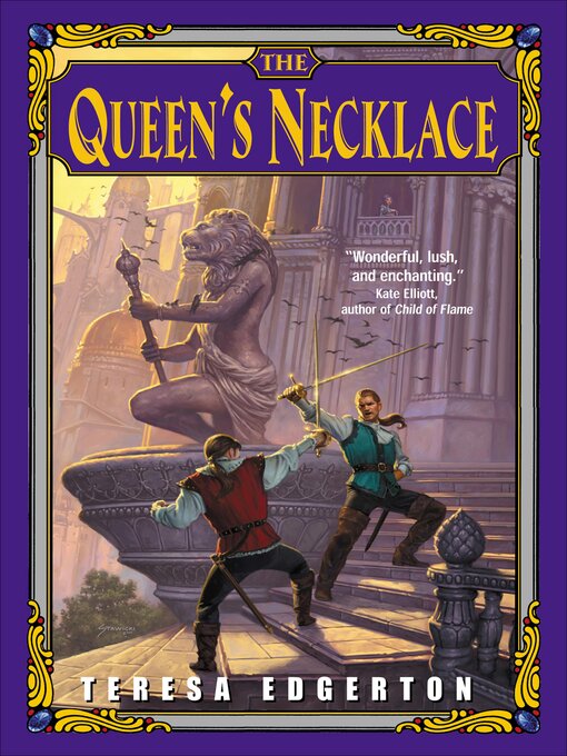 Title details for The Queen's Necklace by Teresa Edgerton - Available